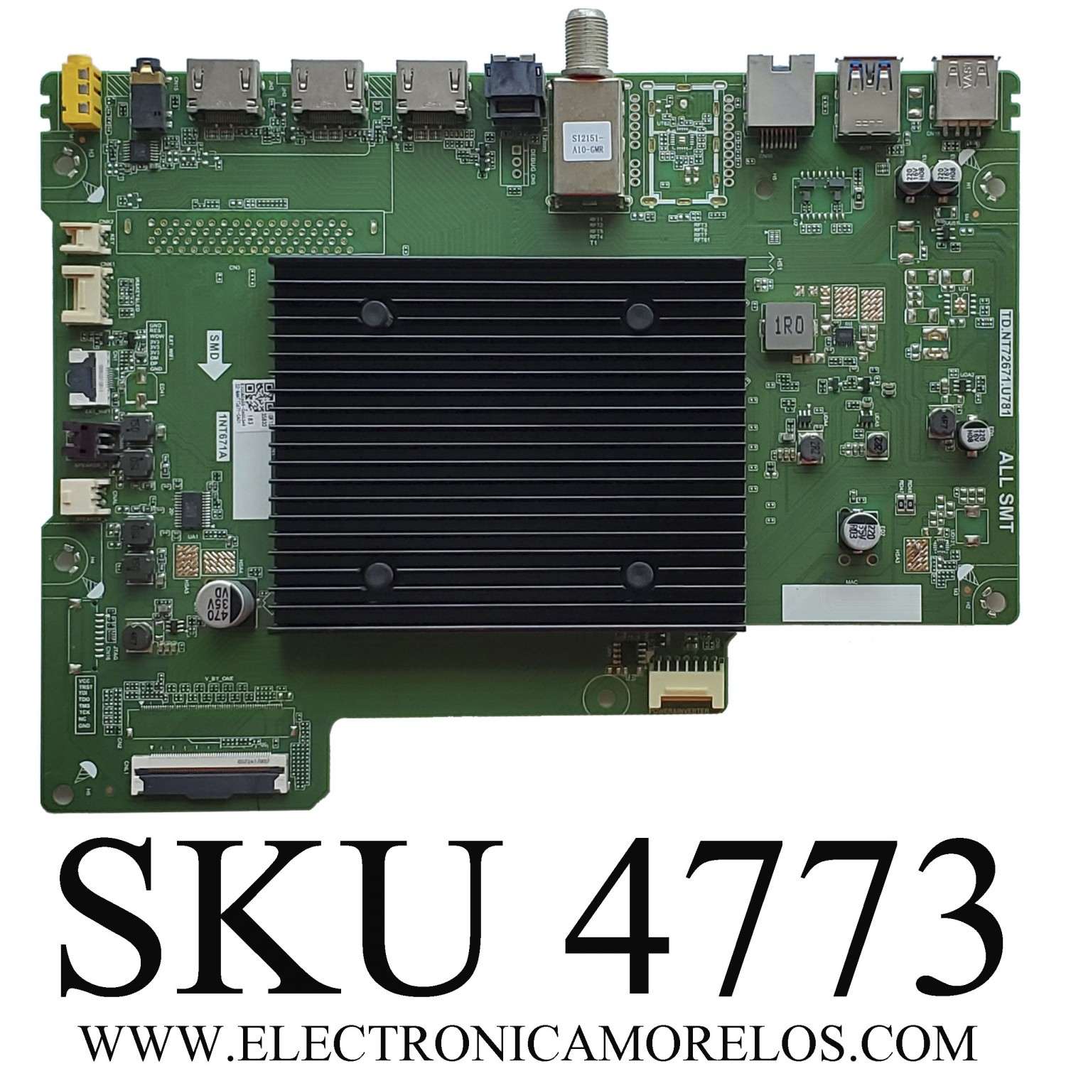 MAIN PARA TV HKPRO UHD SMART TV / NUMERO DE PARTE 02-MANT72671 / TD.NT72671.U781 / 02-MANT72671-CA01 / 1NT671A / B20085655 / DISPLAY CV580U1-T01 REV:01 / MODELO HKP58UHD7